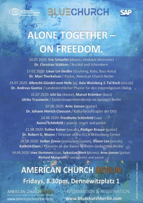 Alone Together - On Freedom. Nine nights in Berlin, 10 July - 4 September.